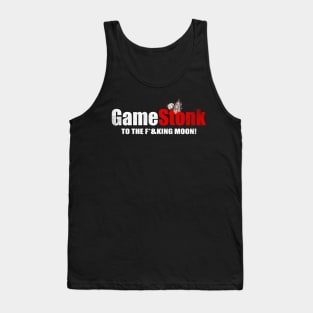 Gamestonk to the F*cking Moon Gamestick Stop Game Stonk Tank Top